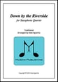 Down by the Riverside - for Saxophone Quartet P.O.D. cover